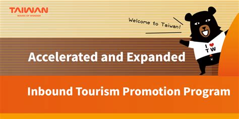Accelerated and Expanded Inbound Tourism .